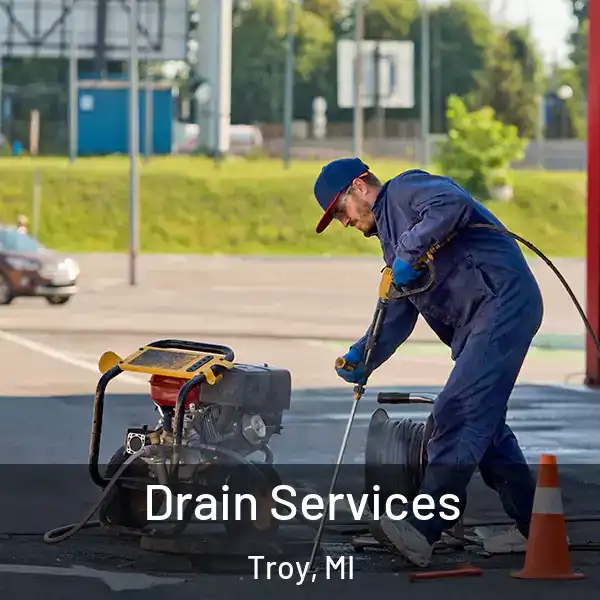  Drain Services Troy, MI