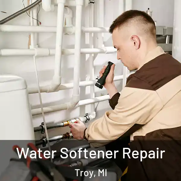  Water Softener Repair Troy, MI